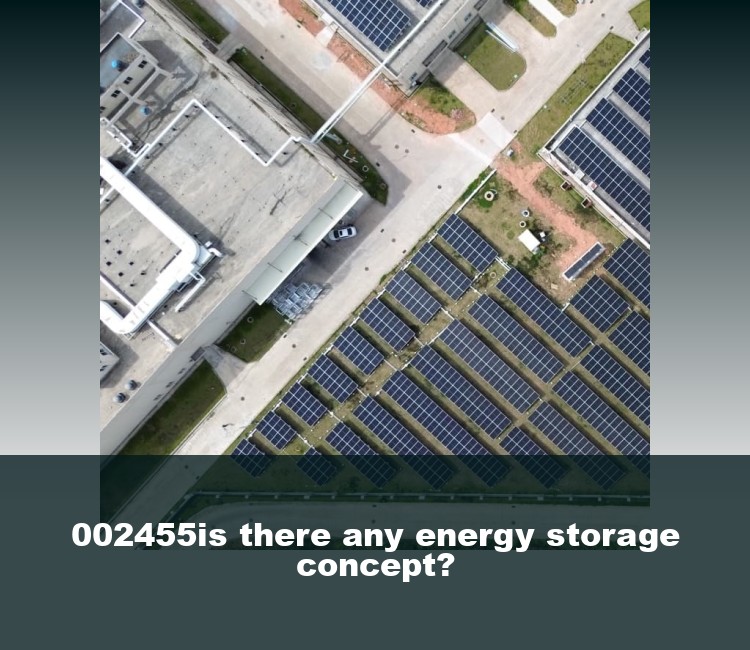 002455is there any energy storage concept?