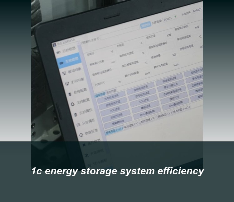 1c energy storage system efficiency