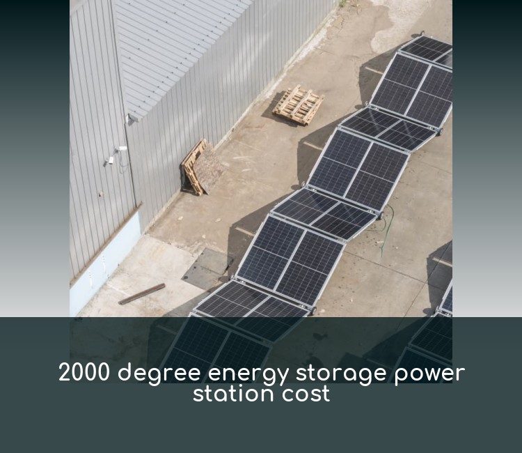 2000 degree energy storage power station cost