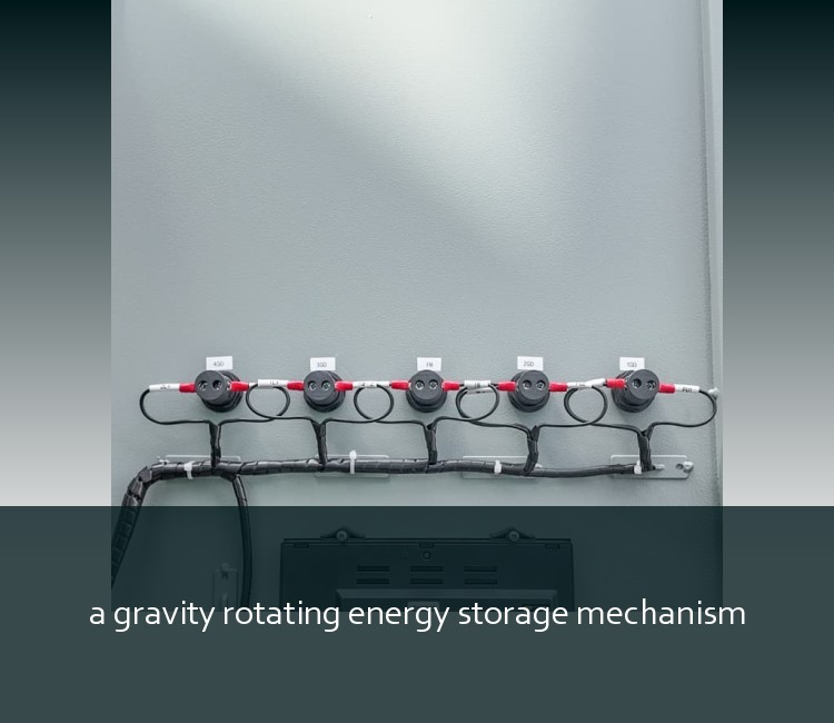 a gravity rotating energy storage mechanism