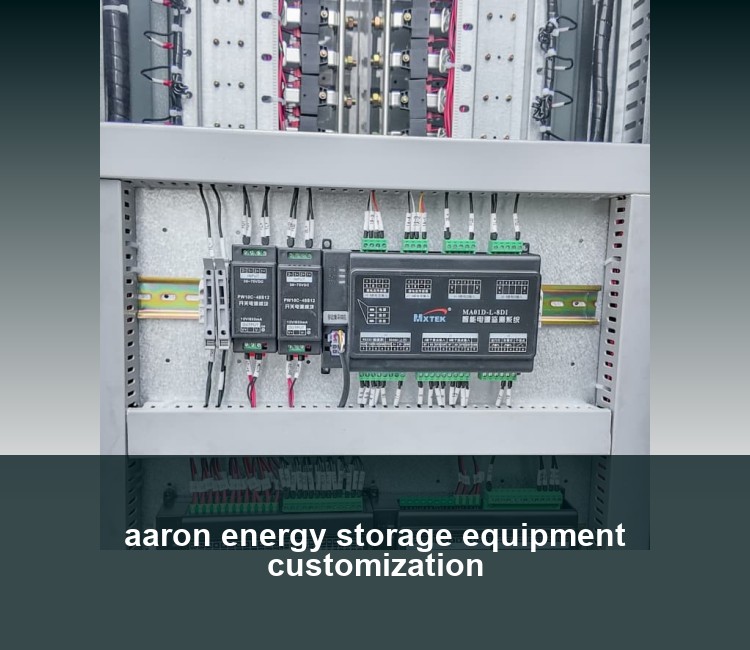 aaron energy storage equipment customization