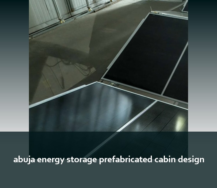 abuja energy storage prefabricated cabin design