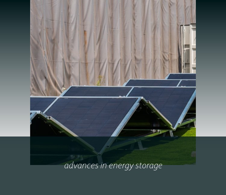 advances in energy storage