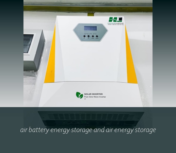 air battery energy storage and air energy storage