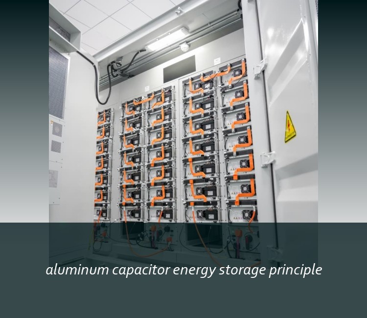 aluminum capacitor energy storage principle