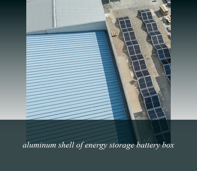aluminum shell of energy storage battery box