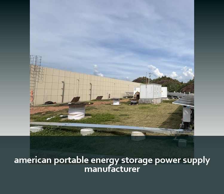 american portable energy storage power supply manufacturer