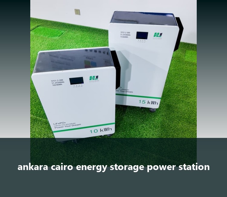 ankara cairo energy storage power station