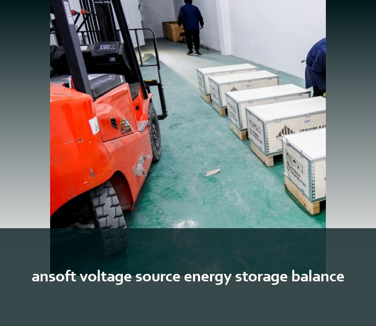 ansoft voltage source energy storage balance