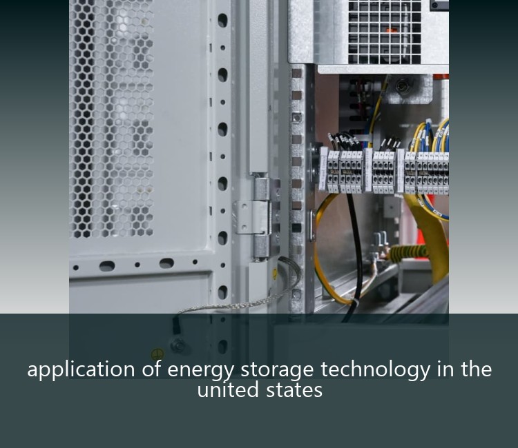 application of energy storage technology in the united states