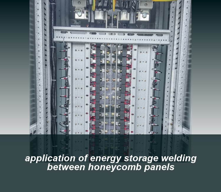 application of energy storage welding between honeycomb panels