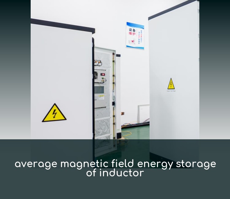 average magnetic field energy storage of inductor