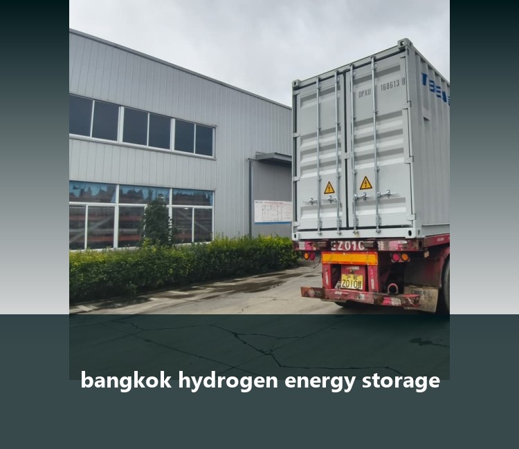bangkok hydrogen energy storage