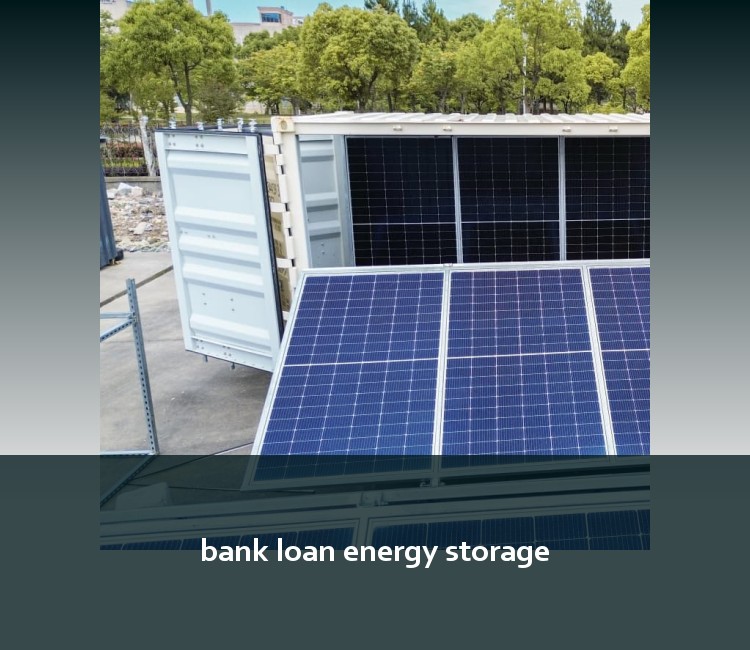 bank loan energy storage