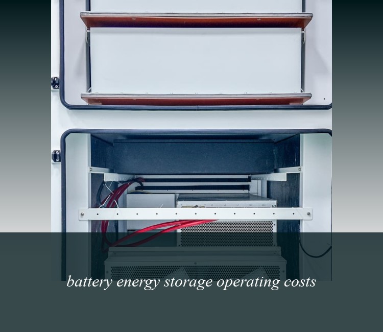 battery energy storage operating costs