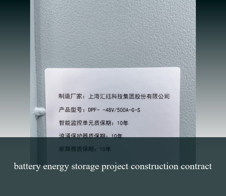 battery energy storage project construction contract