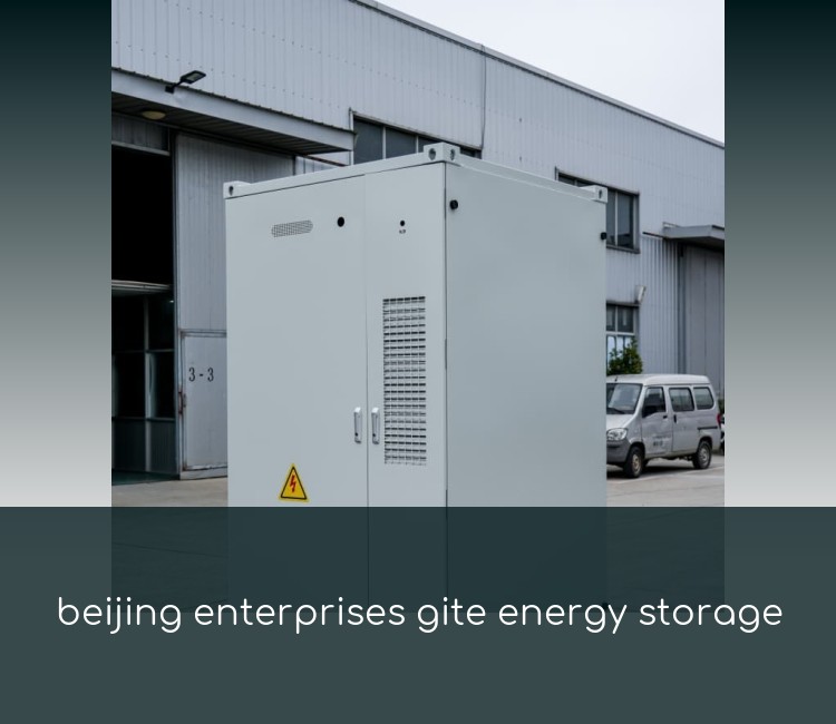 beijing enterprises gite energy storage