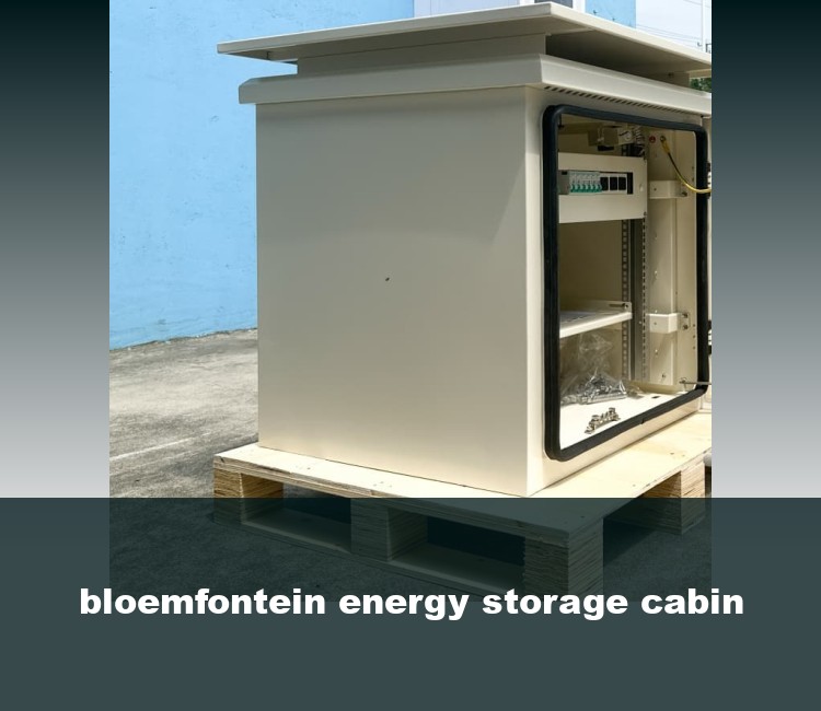 bloemfontein energy storage cabin