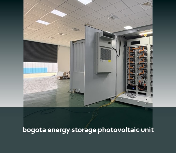 bogota energy storage photovoltaic unit