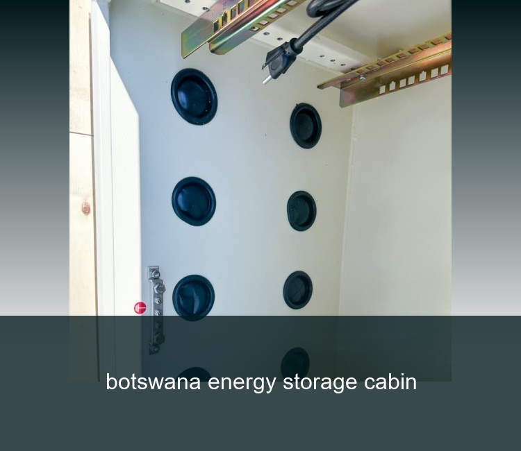 botswana energy storage cabin