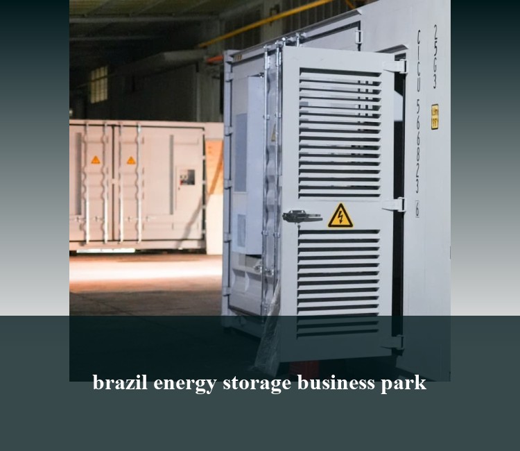 brazil energy storage business park
