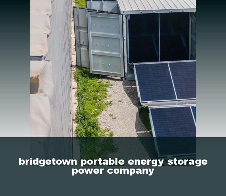 bridgetown portable energy storage power company