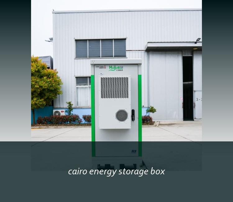 cairo energy storage box