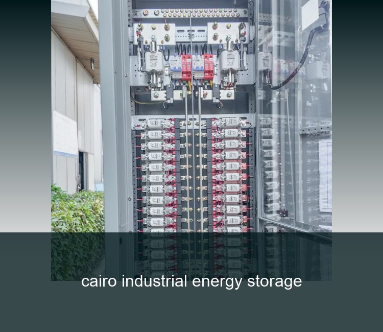 cairo industrial energy storage