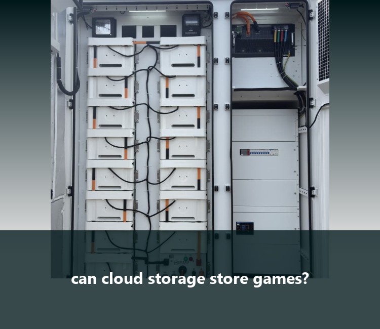 can cloud storage store games?