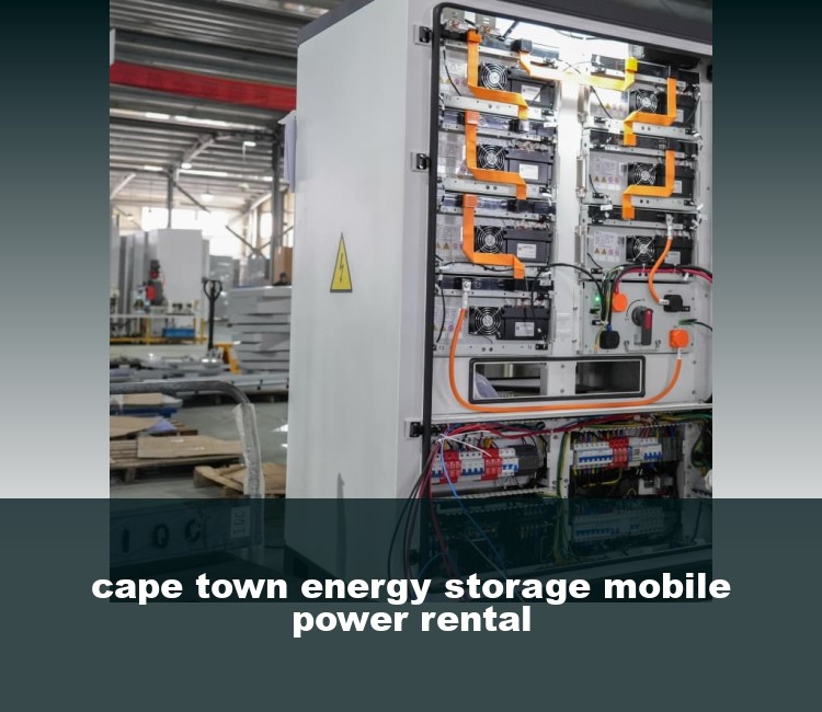 cape town energy storage mobile power rental