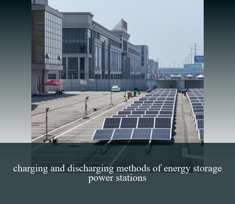 charging and discharging methods of energy storage power stations