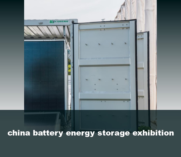 china battery energy storage exhibition