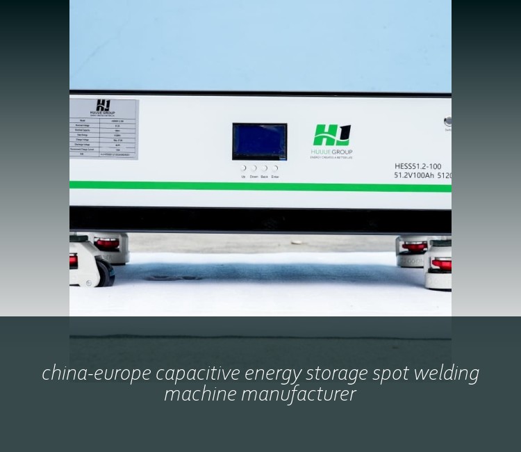 china-europe capacitive energy storage spot welding machine manufacturer