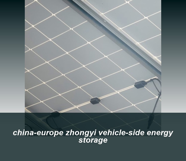 china-europe zhongyi vehicle-side energy storage