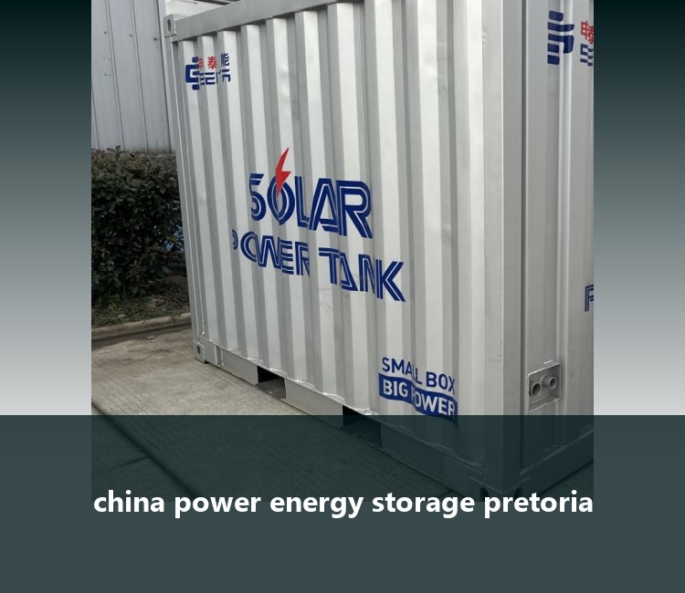 china power energy storage pretoria