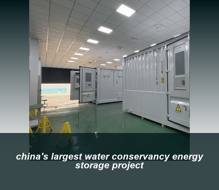 china's largest water conservancy energy storage project