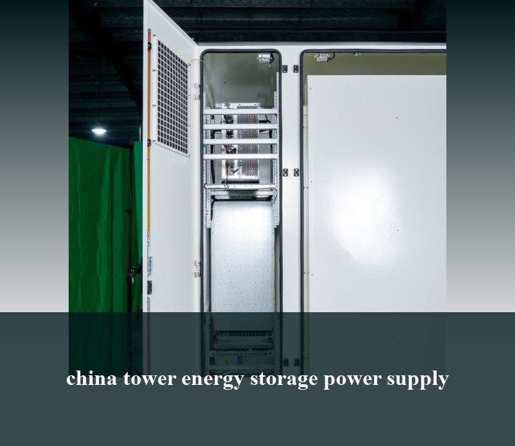 china tower energy storage power supply