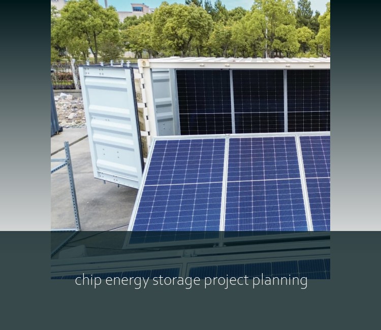 chip energy storage project planning
