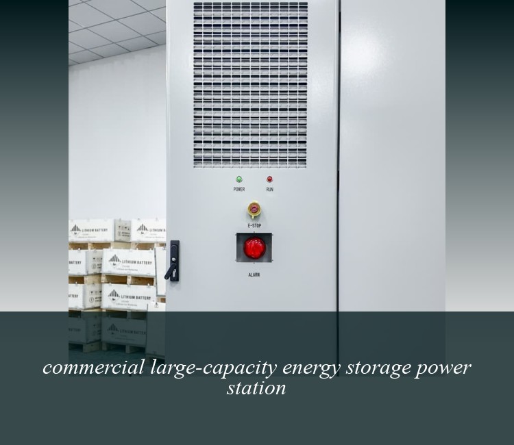 commercial large-capacity energy storage power station