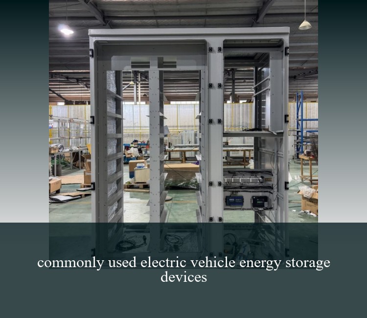 commonly used electric vehicle energy storage devices
