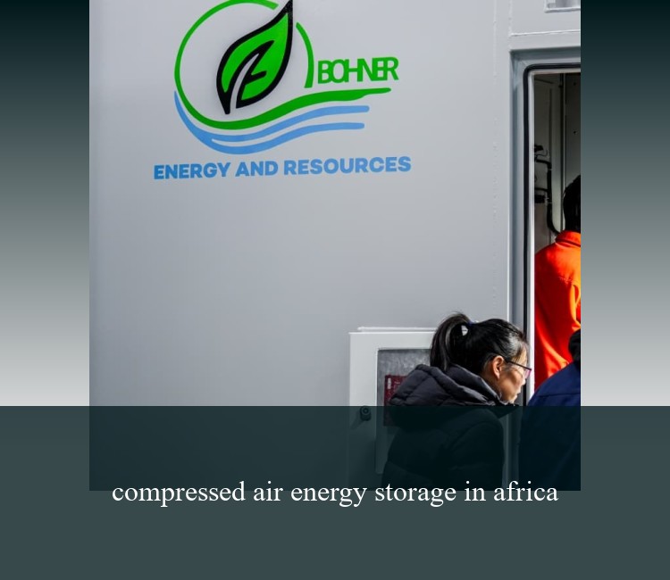 compressed air energy storage in africa