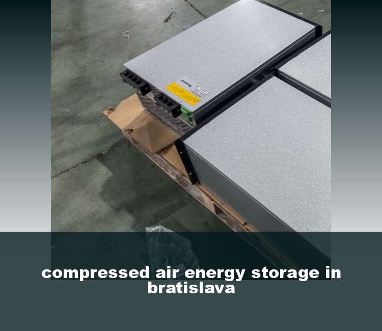 compressed air energy storage in bratislava