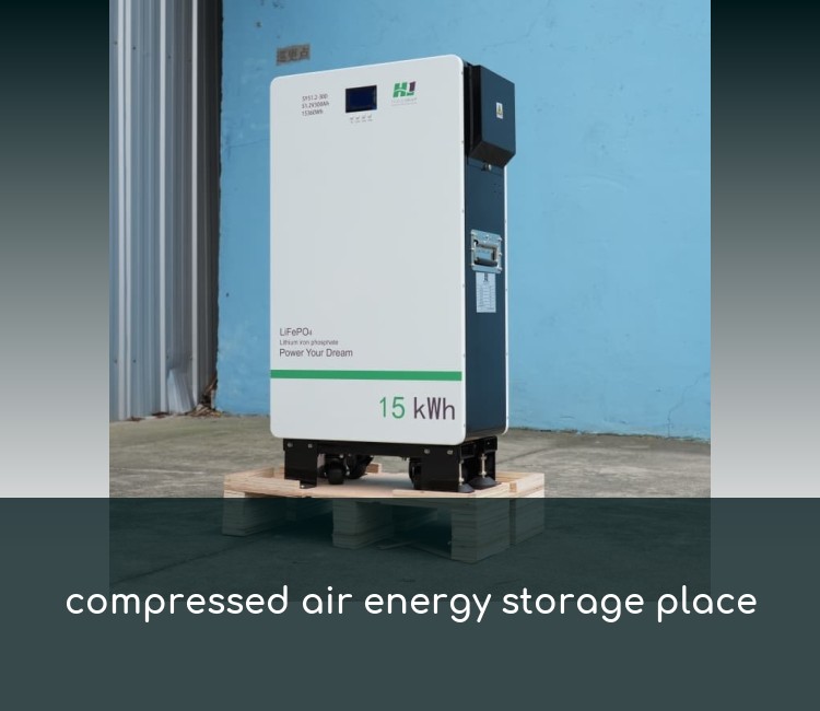 compressed air energy storage place