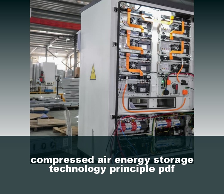 compressed air energy storage technology principle pdf