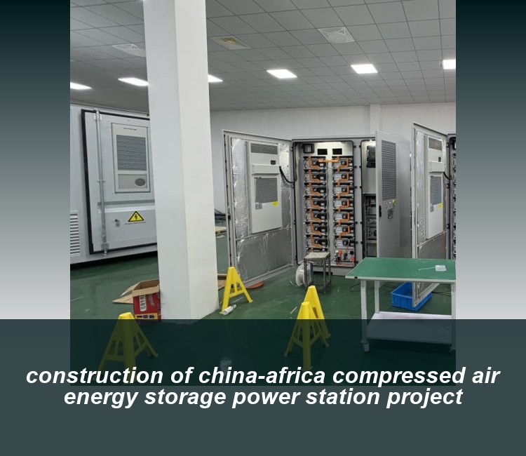 construction of china-africa compressed air energy storage power station project