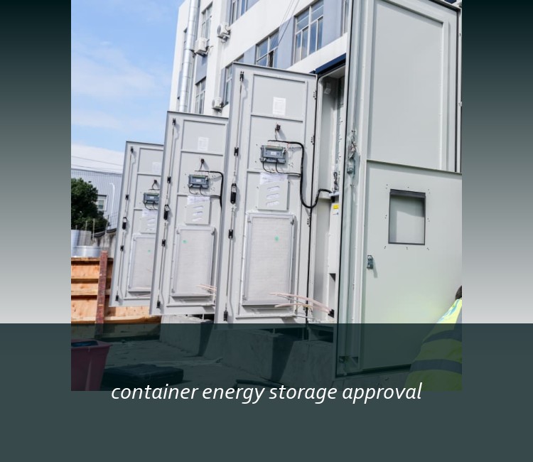 container energy storage approval