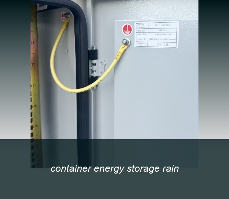 container energy storage rain