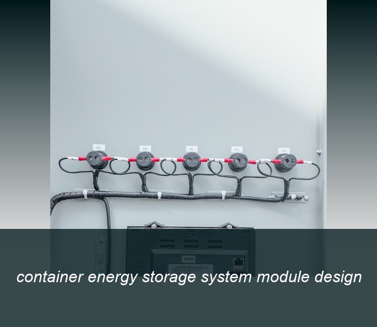 container energy storage system module design