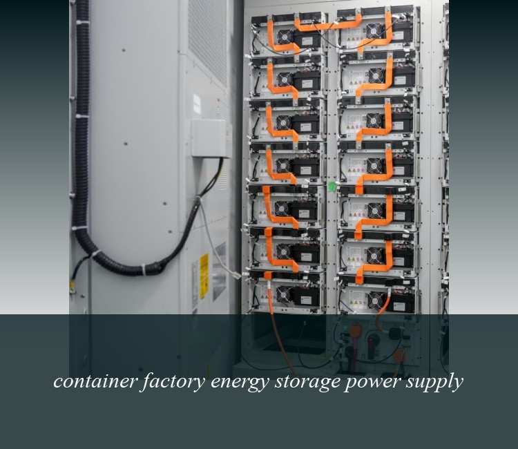 container factory energy storage power supply