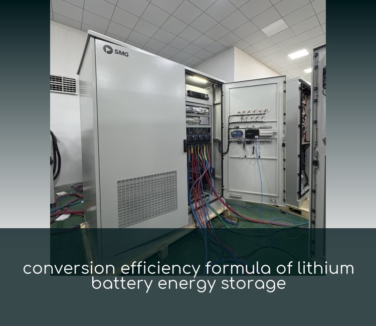 conversion efficiency formula of lithium battery energy storage